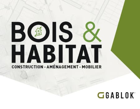 Bois & Habitat 2022 : du 25 au 28 mars à Namur